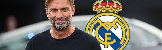 皇马地震！克洛普密谈曝光，传奇亲自牵线，更衣室已倒戈